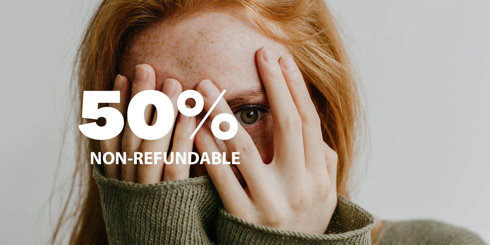 NON-REFUNDALBE. 50% DISCOUNT